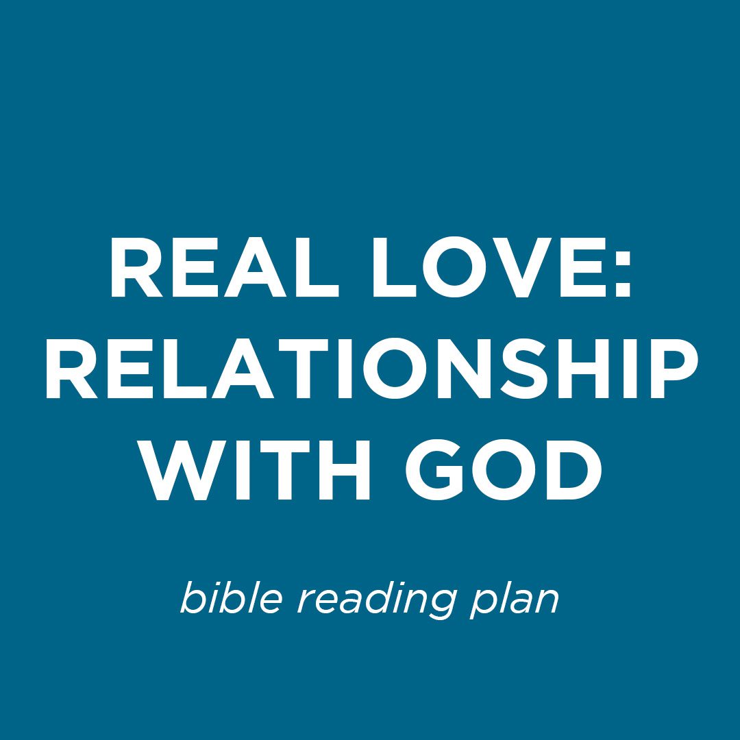 Real Love_Reading Plan Real Love_Reading Plan