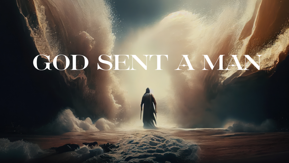 God Sent a Man