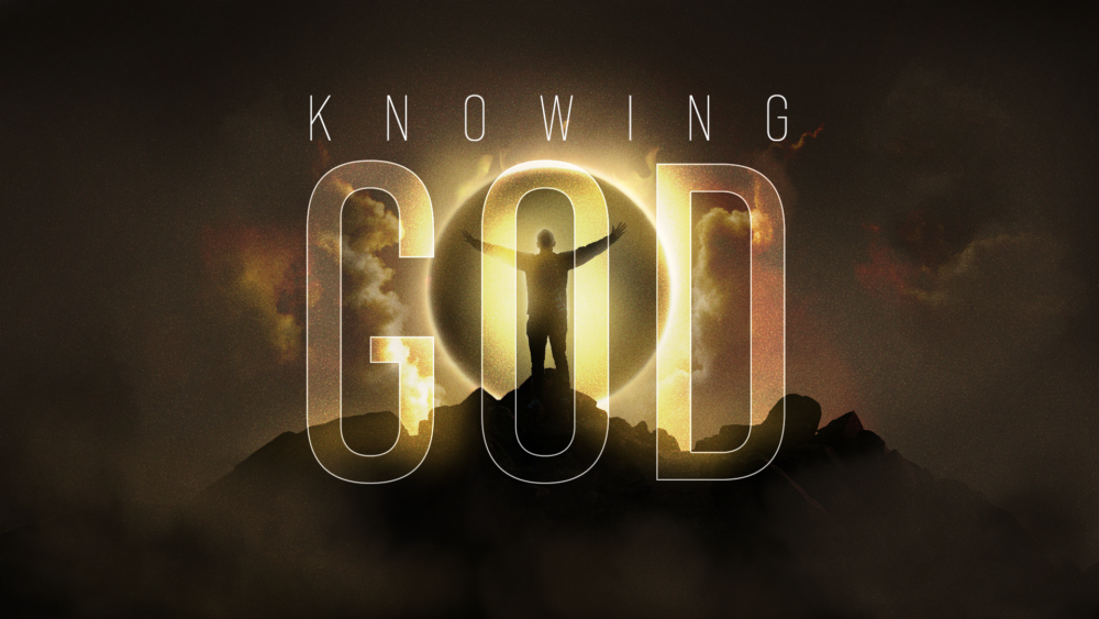 Knowing God