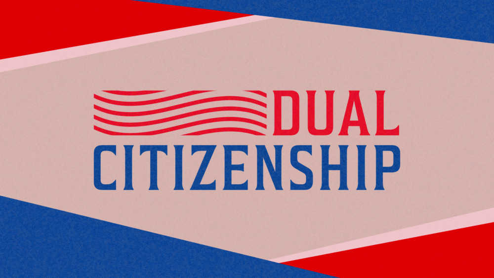 Dual Citizenship